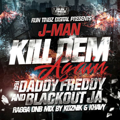 Kill Dem Again album by Selecta J-Man - Drum and Bass Cover Art