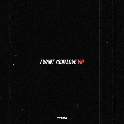 I Want Your Love V.I.P. album by Skepsis & Tsuki - Drum and Bass Cover Art