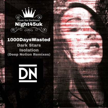 Dark Stars & Isolation Remixes album by Deep Notion - Drum and Bass Cover Art