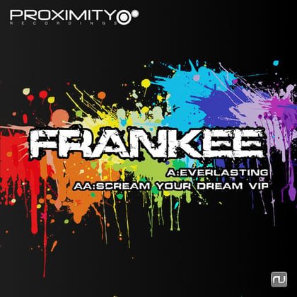Everlasting/Scream Your Dream VIP album by Frankee - Drum and Bass Cover Art