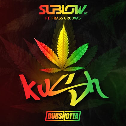 Kush album by Sublow Hz - Drum and Bass Cover Art