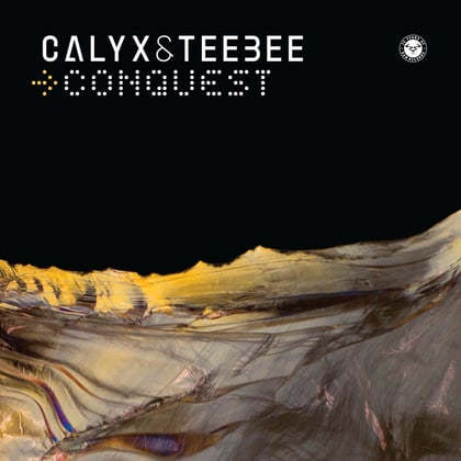 Conquest album by Calyx, Teebee & Calyx & TeeBee - Drum and Bass Cover Art