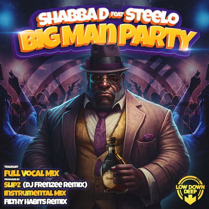 Big Man Party (Vocal Mix) album by MC Shabba D, Frenzee & Slipz - Drum and Bass Cover Art