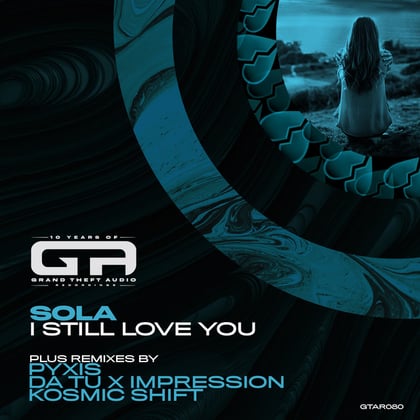 I Still Love You album by Sola - Drum and Bass Cover Art
