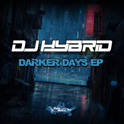 Darker Days album by DJ Hybrid - Drum and Bass Cover Art