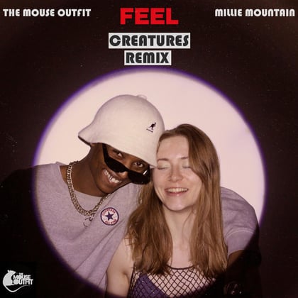 Feel (Creatures Remix) album by Philth, The Mouse Outfit, Millie Mountain & Creatures - Drum and Bass Cover Art