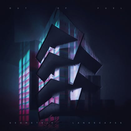 Geometric Landscapes album by Out Of Fuel - Drum and Bass Cover Art