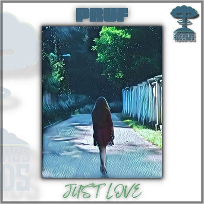 Just Love album by Pruf - Drum and Bass Cover Art