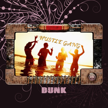 Hustle Gang album by Dunk - Drum and Bass Cover Art
