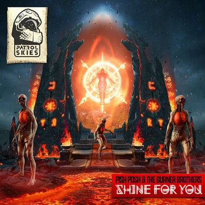 Shine For You album by Pish Posh & The Burner Brothers - Drum and Bass Cover Art