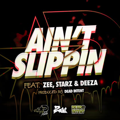 Aint Slippin album by MC Zee - Drum and Bass Cover Art