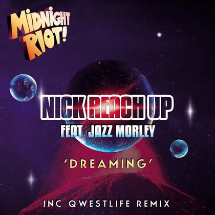 Dreaming album by Nick Reach Up - Drum and Bass Cover Art
