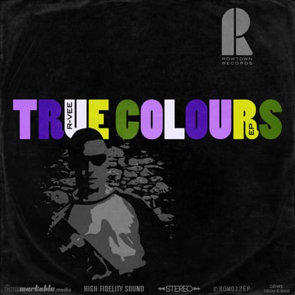True Colours EP album by R-Vee - Drum and Bass Cover Art