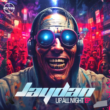 Up All Night EP album by Jaydan - Drum and Bass Cover Art