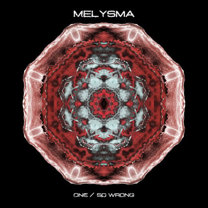 One / So Wrong album by Melysma - Drum and Bass Cover Art