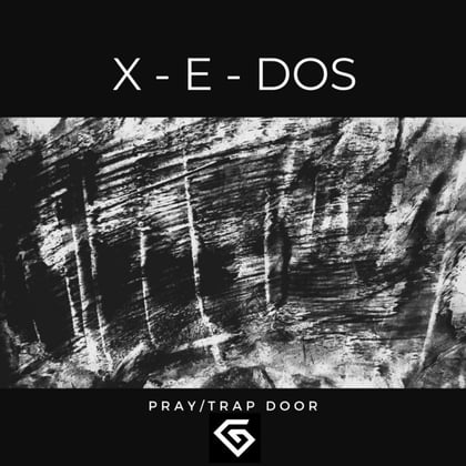 Pray / Trap Door (GII004) album by X-E-Dos - Drum and Bass Cover Art