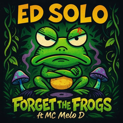 Forget The Frogs album by Ed Solo - Drum and Bass Cover Art