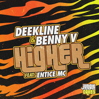 Higher album by Deekline, Benny V & Entice MC - Drum and Bass Cover Art