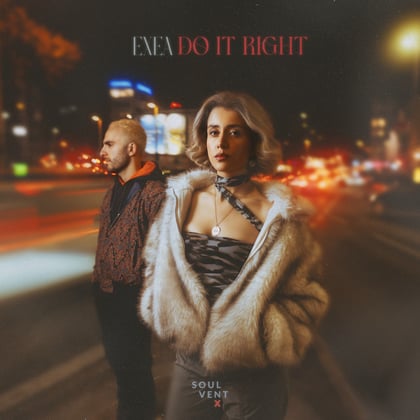 Do It Right album by EXEA - Drum and Bass Cover Art