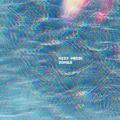 Dingle album by Miss Medik - Drum and Bass Cover Art