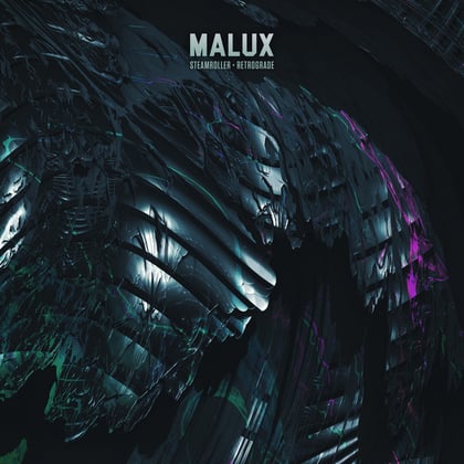 Steamroller / Retrograde album by Malux - Drum and Bass Cover Art