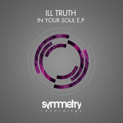 In Your Soul album by Ill Truth - Drum and Bass Cover Art