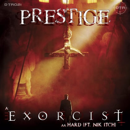 Exorcist/Hard album by Prestige & Cabin Fever Uk - Drum and Bass Cover Art