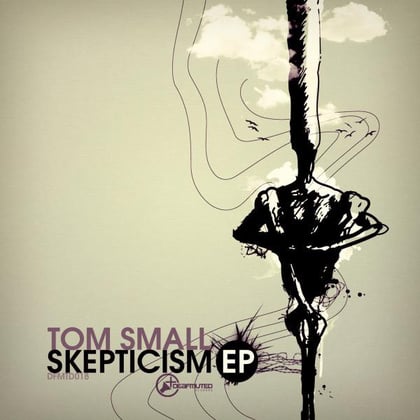 Skepticism EP album by Tom Small - Drum and Bass Cover Art