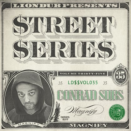 Liondub Street Series, Vol. 35: Magnify album by Conrad Subs - Drum and Bass Cover Art
