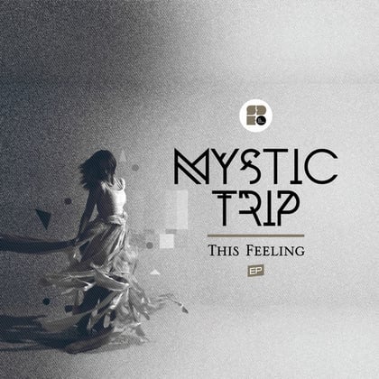 This Feeling album by Mystic Trip - Drum and Bass Cover Art