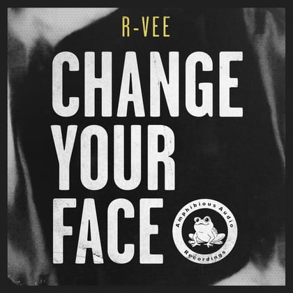 Change Your Face album by R-Vee - Drum and Bass Cover Art