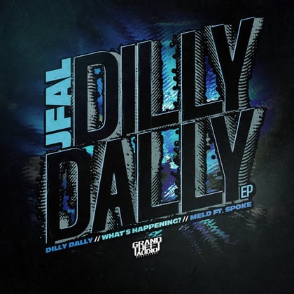 Dilly Dally album by Jfal - Drum and Bass Cover Art