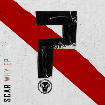Why - EP album by Scar - Drum and Bass Cover Art