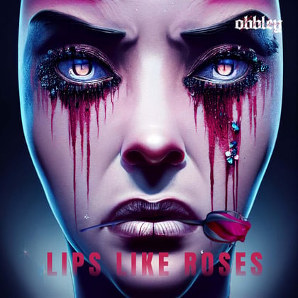 Lips like Roses album by Obbley - Drum and Bass Cover Art