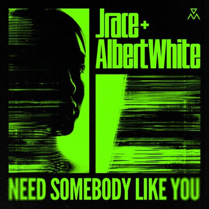 Need Somebody Like You album by Jrace & Albert White - Drum and Bass Cover Art