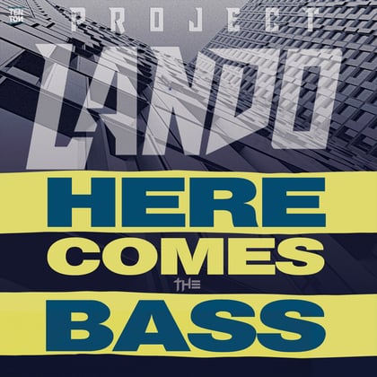 Here Comes The Bass album by Project Lando - Drum and Bass Cover Art