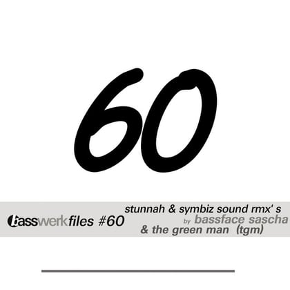 Basswerk Files #060 Stunnah Remix EP album by Bassface Sascha - Drum and Bass Cover Art