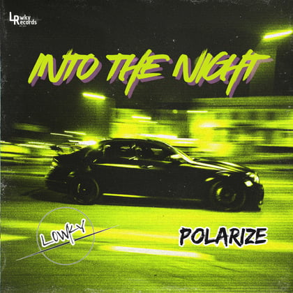 Into the Night album by L0WKY & Polarize - Drum and Bass Cover Art