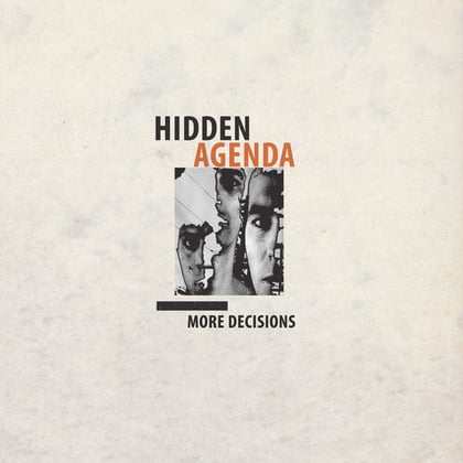 More Decisions album by Hidden Agenda - Drum and Bass Cover Art