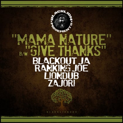 Mama Nature / Give Thanks album by Liondub - Drum and Bass Cover Art