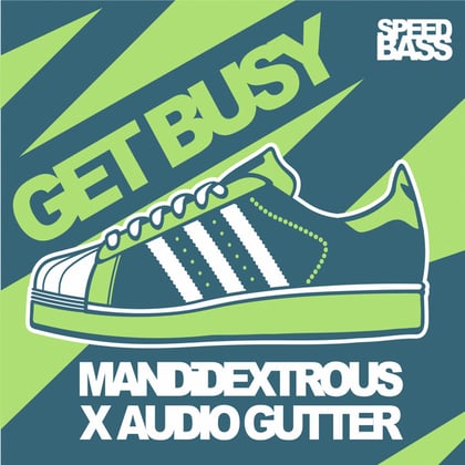 Get Busy album by AIRGLO, Mandidextrous & Audio Gutter - Drum and Bass Cover Art