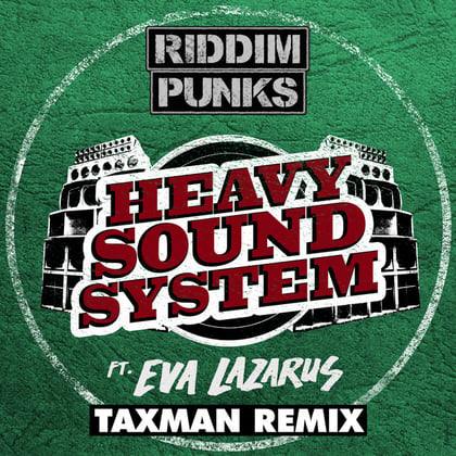 Heavy Sound System (Taxman Remix) album by Taxman - Drum and Bass Cover Art