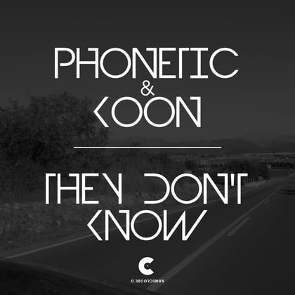 They Don't Know album by Phonetic - Drum and Bass Cover Art