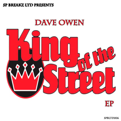 King Of The Street EP album by Dave Owen - Drum and Bass Cover Art