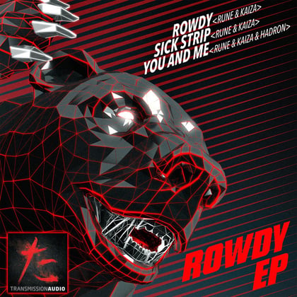 Rowdy album by Kaiza - Drum and Bass Cover Art