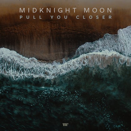 Pull You Closer album by MidKnighT MøøN - Drum and Bass Cover Art