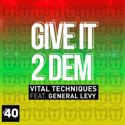 Give It 2 Dem album by General Levy & Vital Techniques - Drum and Bass Cover Art