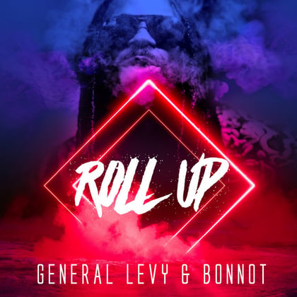 Roll Up album by General Levy & Bonnot - Drum and Bass Cover Art