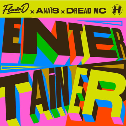 Entertainer album by Flava D, Anaïs & Dread MC - Drum and Bass Cover Art
