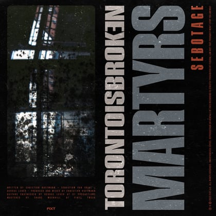 Martyrs (feat. Sebotage) album by Toronto Is Broken - Drum and Bass Cover Art